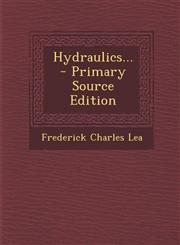 Hydraulics... - Primary Source Edition,1293103608,9781293103609