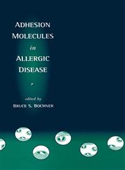 Adhesion Molecules in Allergic Disease,0824798368,9780824798369