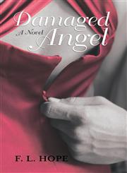 Damaged Angel,148080262X,9781480802629