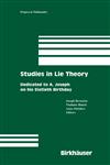 Studies in Lie Theory Dedicated to A. Joseph on his Sixtieth Birthday,0817643427,9780817643423