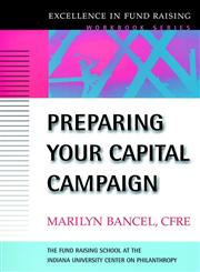 Preparing Your Capital Campaign 1st Edition,0787952478,9780787952471