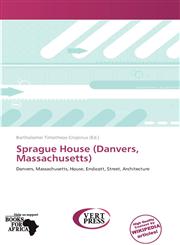 Sprague House (Danvers, Massachusetts),6138867173,9786138867173