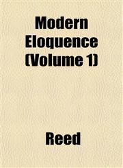 Modern Eloquence (Volume 1),115242016X,9781152420168