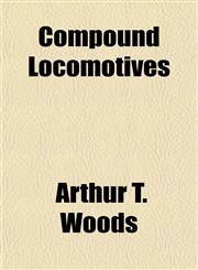 Compound Locomotives,1151996963,9781151996961