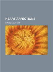 Heart Affections,1458892077,9781458892072