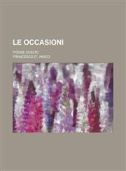 Le Occasioni; Poesie Scelte,1234548445,9781234548445