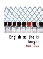 English as She is Taught,1110845219,9781110845217