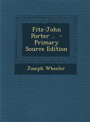 Fitz-John Porter ..,1287588948,9781287588948