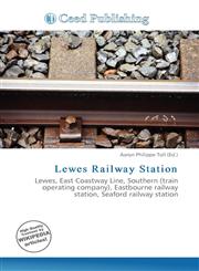 Lewes Railway Station,6136649047,9786136649047
