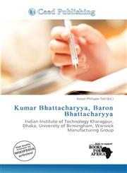 Kumar Bhattacharyya, Baron Bhattacharyya,6137251306,9786137251300