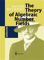 The Theory of Algebraic Number Fields,3540627790,9783540627791