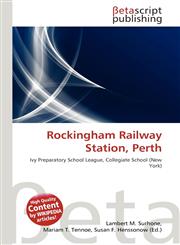 Rockingham Railway Station, Perth,6136488957,9786136488950