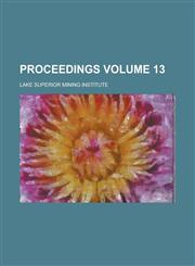 Proceedings Volume 13,1230006044,9781230006048
