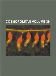 Cosmopolitan Volume 39,1230108076,9781230108070