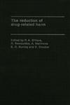 The Reduction of Drug-Related Harm,0415066921,9780415066921