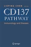 CD137 Pathway Immunology and Diseases,0387313222,9780387313221