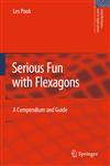 Serious Fun with Flexagons A Compendium and Guide,9048125022,9789048125029