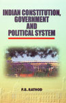 Indian Constitution, Government and Political System 1st Edition,817169800X,9788171698004