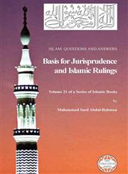 Islam Questions And Answers - Basis for Jurisprudence and Islamic Rulings,1861794045,9781861794048