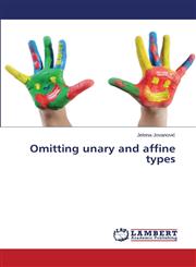 Omitting Unary and Affine Types,3659512850,9783659512858