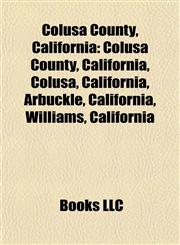 Colusa County, California California's 2nd Congressional District,1156425816,9781156425817