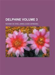 Delphine Volume 3,1234039338,9781234039332