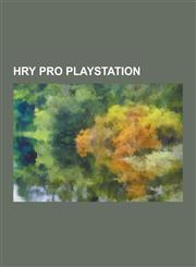 Hry Pro PlayStation Seznam Her Pro PlayStation 1, Crusaders of Might and Magic, Crash Bandicoot, Final Fantasy VII, Diablo, Tomb Raider II,1230747877,9781230747873
