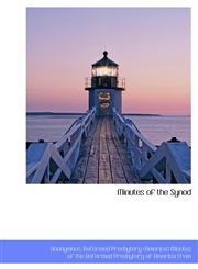 Minutes of the Synod,1117762246,9781117762241