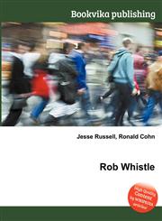 Rob Whistle,5511335665,9785511335667