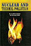 Nuclear and Thermal Pollution,8171394043,9788171394043