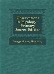 Observations in Myology - Primary Source Edition,1293542652,9781293542651