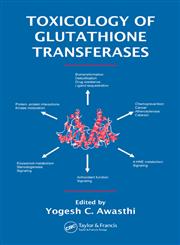Toxicology of Glutathione Transferases,0849329833,9780849329838