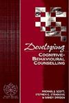 Developing Cognitive-Behavioural Counselling,0803978944,9780803978942