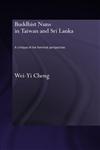 Buddhist Nuns in Taiwan and Sri Lanka A Critique of the Feminist Perspective,0415390427,9780415390422