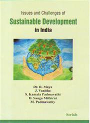 Issues and Challenges of Sustainable Development in India,8183875432,9788183875431