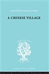 Chinese Village,041560544X,9780415605441