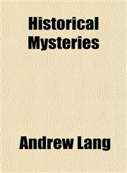 Historical Mysteries,1151275360,9781151275363