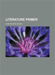 Literature Primer,1235203298,9781235203299