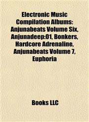 Electronic Music Compilation Albums Anjunabeats Volume Six,115645364X,9781156453643