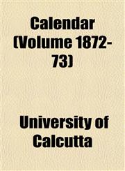 Calendar (Volume 1872-73),1151739847,9781151739841