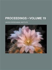 Proceedings (Volume 19 ),1235066118,9781235066115