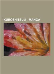 Kuroshitsuji - Manga Beautiful People., Chapters, Monthly Gfantasy, That Butler, Accomplishment, That Butler, Activation, That Butler, Asto,123084922X,9781230849225