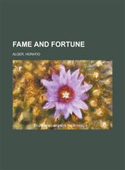 Fame and Fortune,1153763508,9781153763509