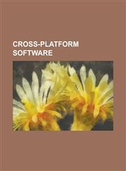 Cross-Platform Software Folding@home, Skype, Debian, Oracle Database, Common LISP, JavaScript, Linux, Perl, PostgreSQL, C (Programming Languag,123066808X,9781230668086