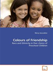 Colours of Friendship,363923930X,9783639239300
