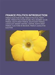 France politics Introduction French election stubs, French political party stubs, French politician stubs, Paul Doumer, Île-de-France,1233300482,9781233300488