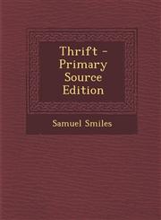 Thrift - Primary Source Edition,1293299960,9781293299968