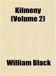 Kilmeny (Volume 2),1152988506,9781152988507