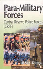 Para-Military Forces Central Reserve Police Force (CRPF) 1st Published,8170491517,9788170491514