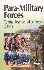 Para-Military Forces Central Reserve Police Force (CRPF) 1st Published,8170491517,9788170491514